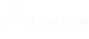 PLUSHE STYLES